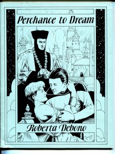 Perchance To Dream 1990-pulp style novel-Roberta debono