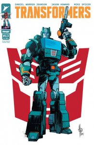 Transformers #13 Second Printing (Image Comics) Cover A or B (Pick a Variant)