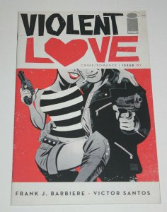 Violent Love #1 by Frank J Barriere & Victor Santos Covers A & B Image 2016