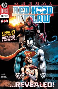 Red Hood Outlaw Annual #3 () DC Comics Comic Book