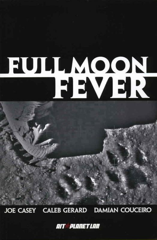 Full Moon Fever #1 FN; AiT-Planet Lar | save on shipping - details inside