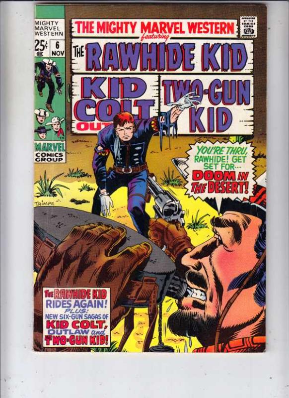 Mighty Marvel Western #6 (Nov-69) VF/NM High-Grade Rawhide Kid, Kid Colt, Two...