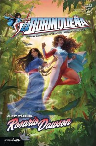 Borinquena Guest Starring Rosario Dawson, La #1 VF/NM ; Somos Arte | Puerto Rico