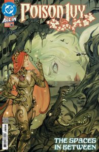 Poison Ivy #30 Cover A, B, C, D, E, or F (Pick a Variant) Bagged & Boarded