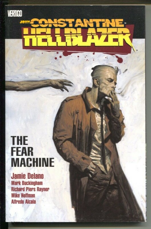 John Constantine Hellblazer: The Fear Machine-Jamie Delano-2008-PB-VG/FN