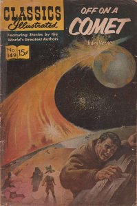 Classics Illustrated (Gilberton) #149 (4th) POOR ; Gilberton | low grade comic O