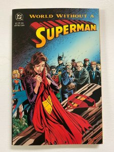 Superman World Without A Superman #1 1st Print 8.0 VF (1993)