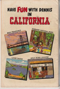 Dennis The Menace in California   Can California handle Dennis ?