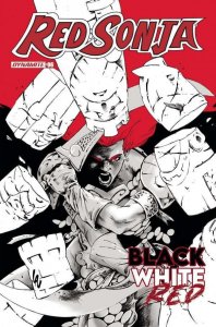Red Sonja: Black, White, Red #6C VF/NM ; Dynamite