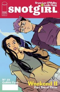 Snotgirl #19 Cover A or B (Pick a Variant) Bagged & Boarded (Image Comics 2025)