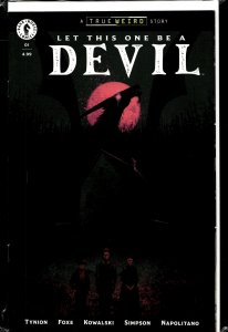 Let This One Be a Devil #1 (2025) True Weird