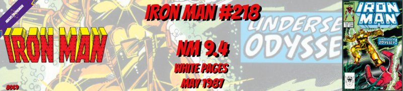 Iron Man 218 NM 9.4 Marvel 1987
