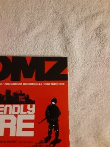 DMZ Volume 4 : Friendly Fire Written by Brian Wood