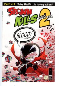 Spawn Kills Everyone Too #1 (2018)