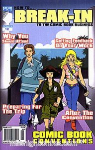 HOW TO BREAK INTO THE COMIC BOOK BUSINESS (2003 Series) #2 Very Fine Comics Book