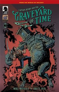 Captain Henry & the Graveyard of Time #2 Cvr A Bruce Zick Dark Horse Comics