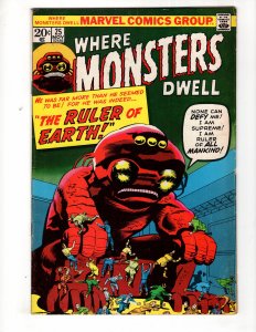 Where Monsters Dwell #25 (VF+) 1973 THE RULER OF EARTH! / ID#746