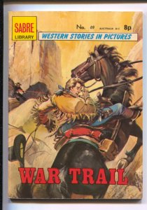 Sabre Library #69 1965-Librus LTD-western stories in pictures-War Trail-VF 