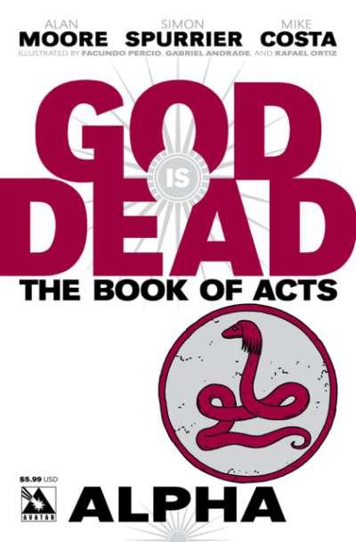 God is Dead: The Book of Acts: Alpha #1, NM + (Stock photo)