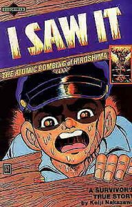 I Saw It #1 VF/NM; Educomics | Hiroshima Bombings - we combine shipping 