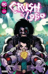Crush & Lobo #8 (of 8) Comic Book 2022 - DC
