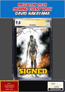WONDER WOMAN #28 CGC SS 9.8 DAVID NAKAYAMA SIGNED MEGACON PRESALE