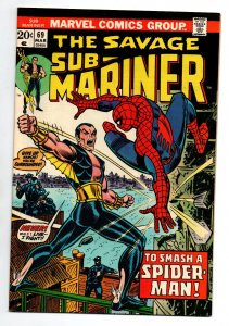 Sub-Mariner #69 - Namor vs Spider-man - 1974 - VF/NM