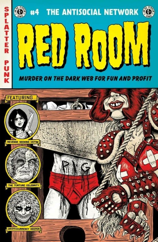 Red Room: The Antisocial Network (2021) #4 VF/NM Ed Pisko Fantagraphics