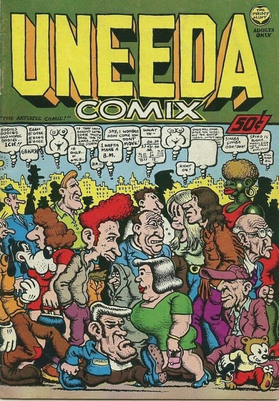 UNEEDA COMIX / August 1970 / Print Mint / 1st Printing / Robert Crumb