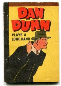 Dan Dunn Plays a Lone Hand Penny Book 1938- Norman Marsh