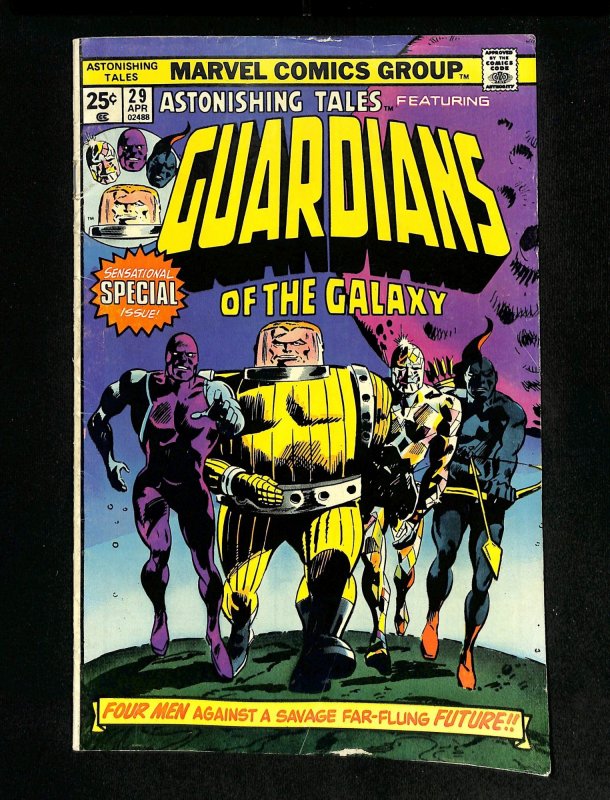 Astonishing Tales #29 Guardians of the Galaxy!