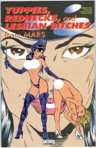 Yuppies, Rednecks, and Lesbian Bitches on Mars #2