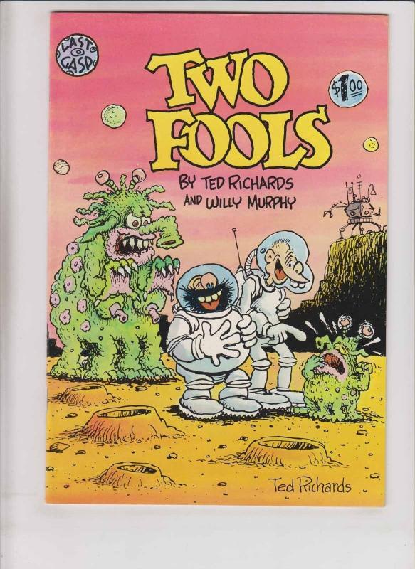 Two Fools #1 VF/NM (2nd) print TED RICHARDS last gasp underground comix