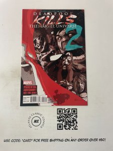 Deadpool Kills The Marvel Universe # 2 NM 1st Print Comic Book Hulk 11 J227