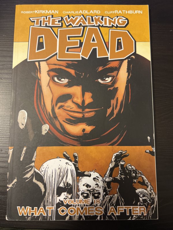 The Walking Dead V18: What Comes After