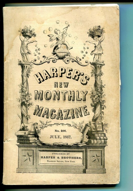 Harper's New Monthly Magazine 7/1867-pulp format-Civil War-Indepence Hall-VG