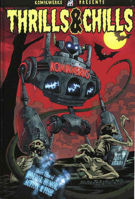Komikwerks Presents: Thrills And Chills TPB #1 VF ; Komikwerks | Dwayne McDuffie