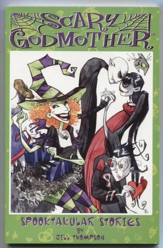 Scary Godmother: Spooktakular Stories Jill Thompson 1st print 