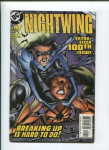 NIGHTWING #100 (9.2) BREAKING UP IS HARD TO DO! 2005