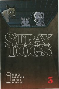 Stray Dogs # 3 Cover A NM Image