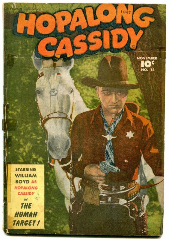 Hopalong Cassidy #13 1947- Golden Age Western Comic William Boyd