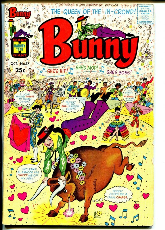 Bunny #17 1970-Harvey-Giant issue-bull fight-fashions-Afro-Americans-VG 