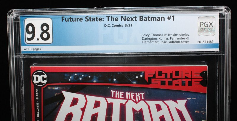 Future State: The Next Batman #1 (PGX 9.8) White Pages - 2021