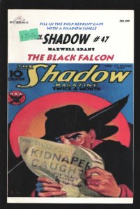PULP:  Shadow #47 2000-Specter Press-Reprints The Black Falcon-by Maxwell G...