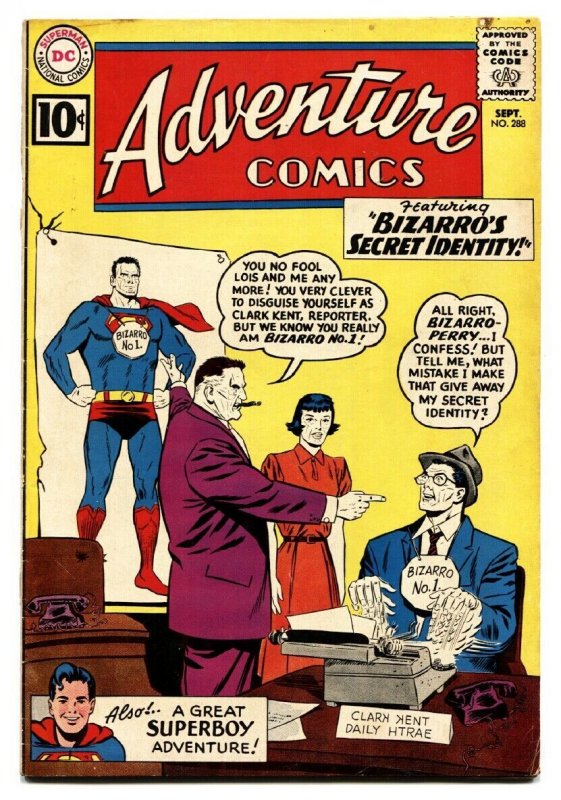 ADVENTURE COMICS #288 comic book 1961-SUPERBOY-BIZARRO WORLD ISSUE