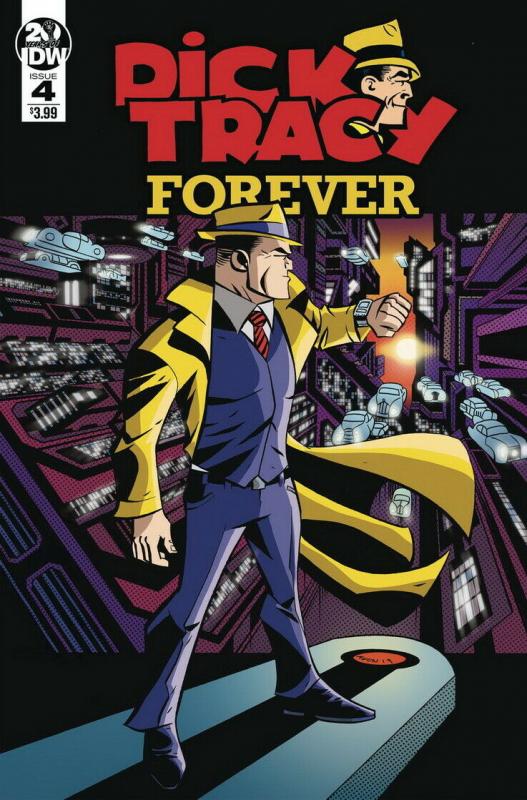 DICK TRACY FOREVER (2019 IDW) #4 PRESALE-07/31