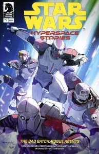 SW Hyperspace Stories Bad Batch Rogue Agents #1  2025 Hannigan C Dark Horse H13