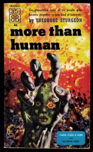 Sturgeon, Theodore: More Than Human. Ballantine 46. 1953.