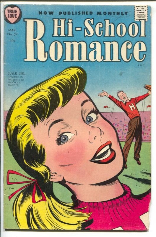 Hi-School Romance-#37 1955-cheerleader cover-Loneliest Girl In School-Bob Pow... 