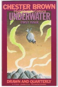 UNDERWATER #1, NM, Chester Brown, Indy, Underground, 1994, more indies in store